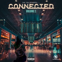 Connected, Vol. 2 - LEX LOU