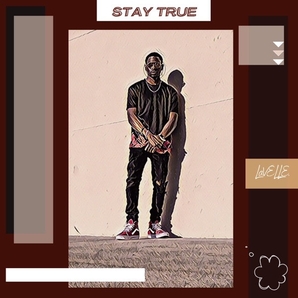 Stay True