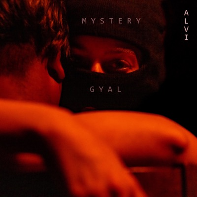 Mystery Gyal - Single