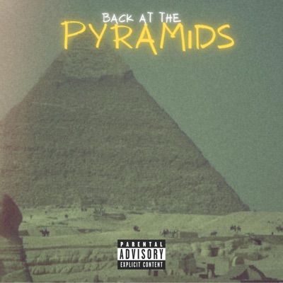 Back At the Pyramids (feat. Richie Rich Beats) - Single