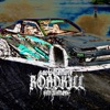 Roadkill - Single