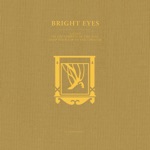 Bright Eyes - You Will. You? Will. You? Will. You? Will.