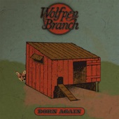 Wolfpen Branch - Born Again