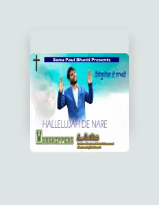 Luister naar Sonu Paul Bhatti, bekijk muziekvideo's, lees de bio, bekijk de tourdata, en meer!