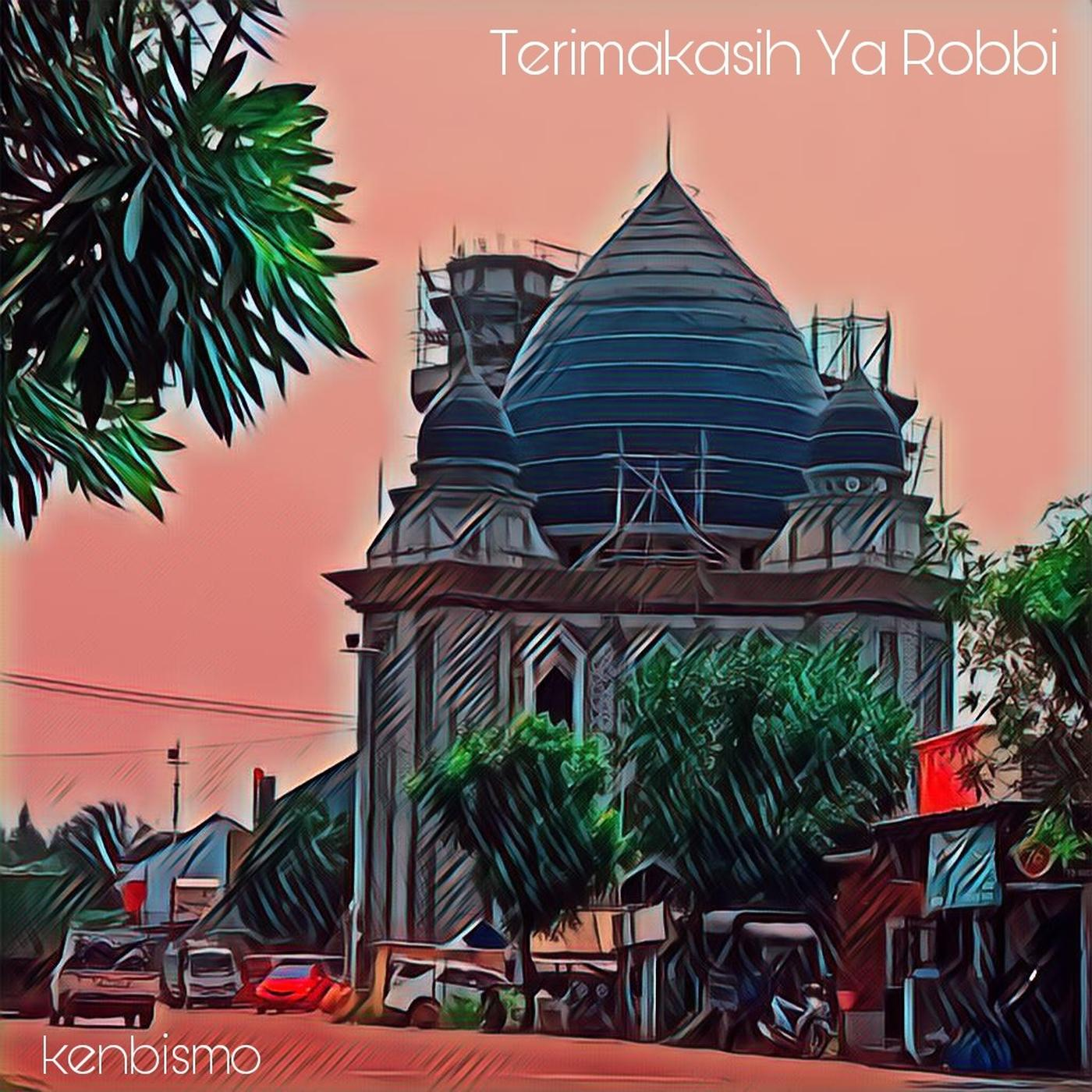 Terimakasih Ya Robbi - Single