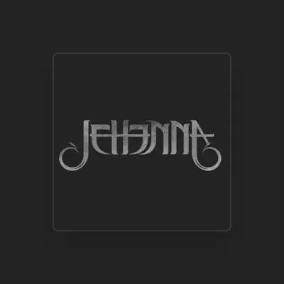 Listen to Jehenna, watch music videos, read bio, see tour dates & more!