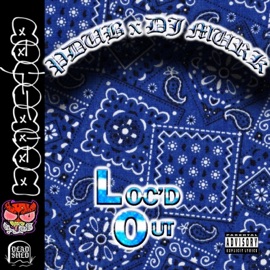 Loc'd Out Pdub
