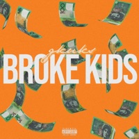 Broke Kids - Single - Gkuks
