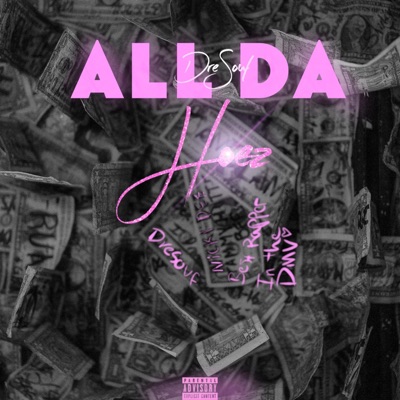 All Da Hoez - Single
