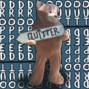 Quitter - Single