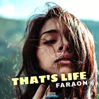 That's Life — FaraoN