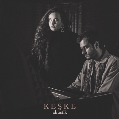 Keşke (Akustik) [feat. Damdaki Piyanist] - Single