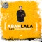 Abah Lala - Ojo Dibandingke