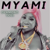 Myami (Clean) - Single - Dyamond Doll