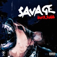 Savage - Single - Blvck Slabb
