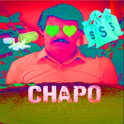 El Chapo (feat. idkfatal) [Remix] - Single