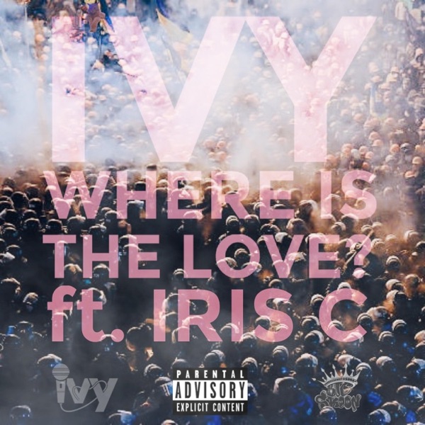 Where is the Love (feat. Big Skoon & Iris C) - Single