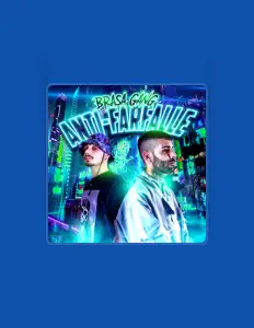 收听 Brasa gang、观看音乐视频、阅读小传、查看巡演日期等 ！