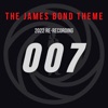 The James Bond Theme (2022 Re - Recording) - Single