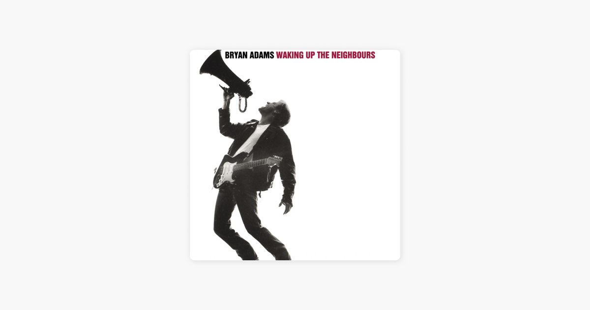 と*)様 BRYAN ADAMS WAKINGUP THENEIGHBOURSバ Amazon.com: Waking Up The Neighbours: CDs & Vinyl