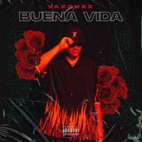 Buena vida - Single - Vazquez