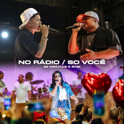 No Rádio / Só Você (Ao Vivo) - Single