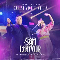Quem Viver, Verá — Banda Som e Louvor & Stella Laura