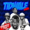 Tidwale - Single (feat. Chanda na Kay & Xaven) - Single
