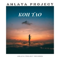 Koh Tao - Single - Anlaya Project