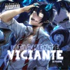 BEAT AGRESSIVO VICIAMENTE VICIANTE - Single