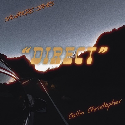 Direct (feat. Collin Christopher) - Single