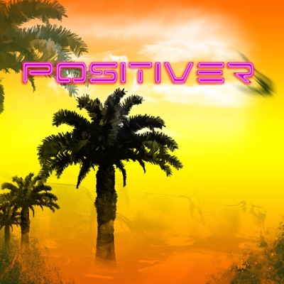 Positiver - Single