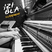 Clairement (feat. Akano, Yougg, Lawra & Max Montagne) - Single - IZI BLA
