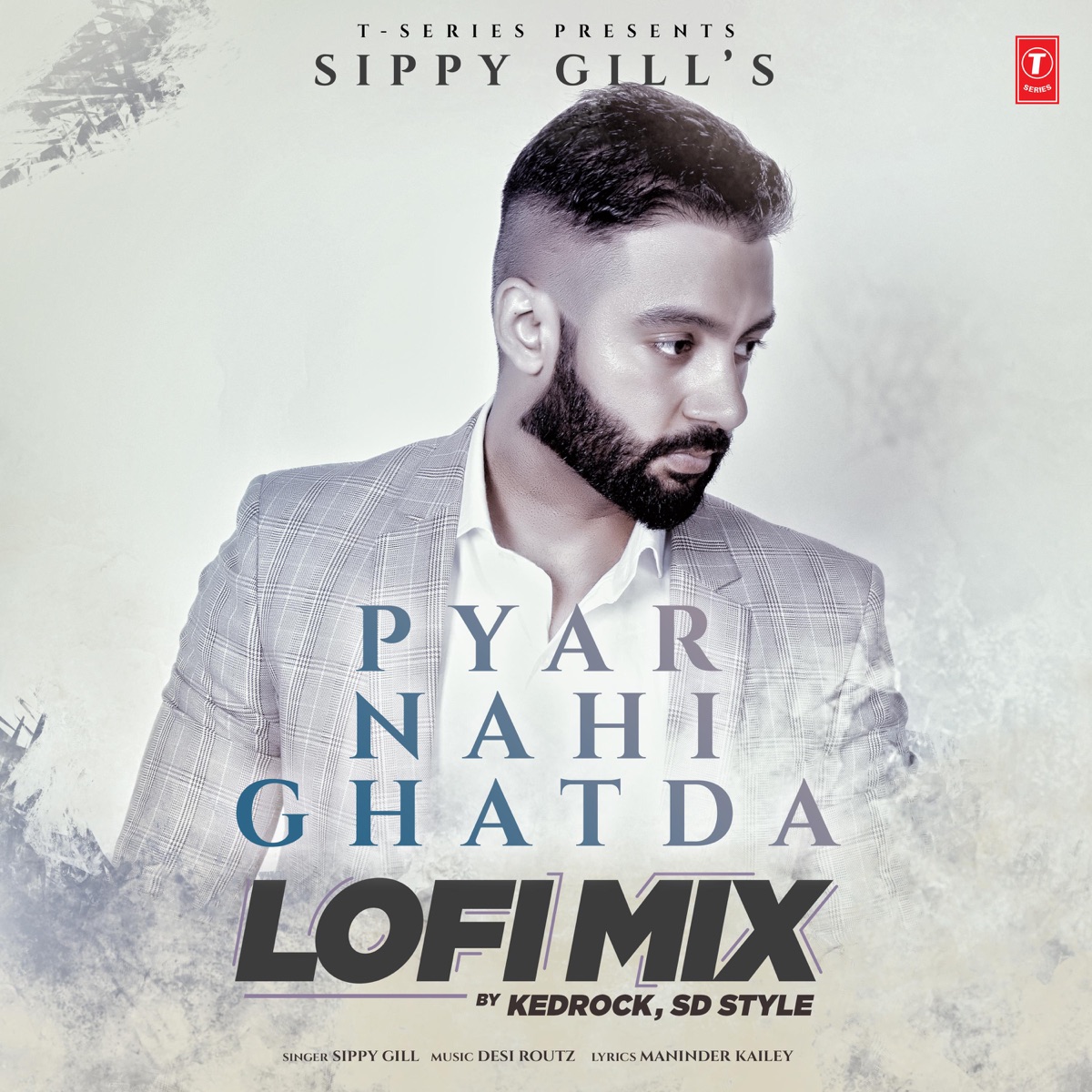 Pyar Nahi Ghatda Lofi Mix - Single - Album by Sippy Gill, Kedrock & Sd  Style - Apple Music
