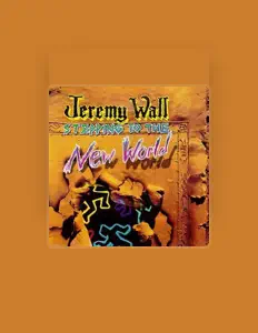 Dengarkan Jeremy Wall, tonton video musik, baca bio, lihat tanggal tur & lainnya!