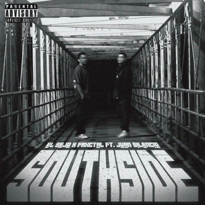 Southside (feat. Juan $ilencio) - Single
