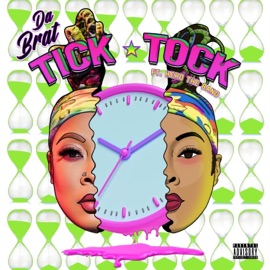 Tick Tock (feat. Hero the Band) Da Brat