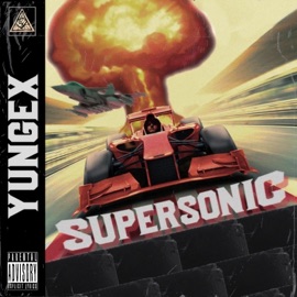 Supersonic Yungex
