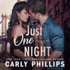 Just One Night (The Kingston Family Series) - Carly Phillips