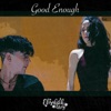 Good Enough - Single