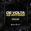 De Volta as Antigas - Single