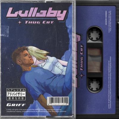 Lullaby (Thug Cry) - Single