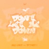 Don't Let Me Down - Single