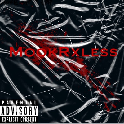 MookRxless (feat. Tb Mook) - Single