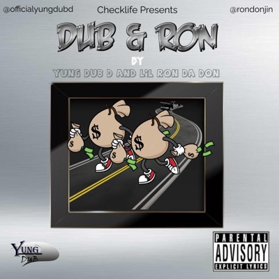 Dub and Ron (feat. Yung Dub D) - Single