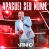 Apaguei Seu Nome (Ao Vivo) - Single