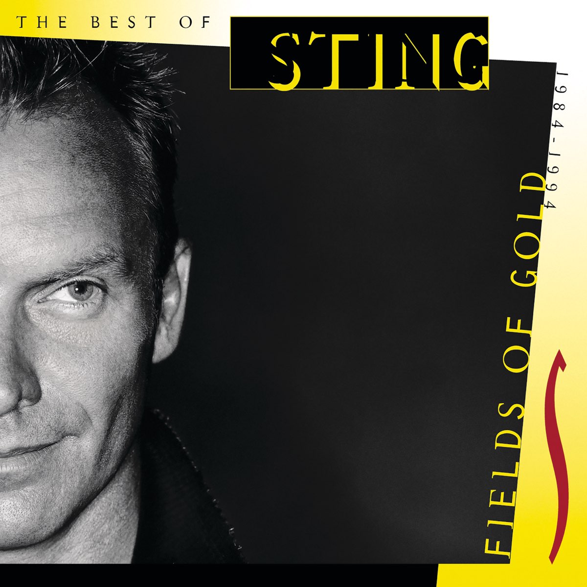 Fields of Gold: The Best of Sting 1984-1994 par Sting sur Apple Music