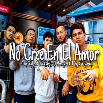 No Cree en el Amor - Single