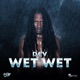 Wet Wet Single