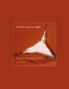 Dengarkan Biondini - Godard - Niggli, tonton video musik, baca bio, lihat tanggal tur & lainnya!